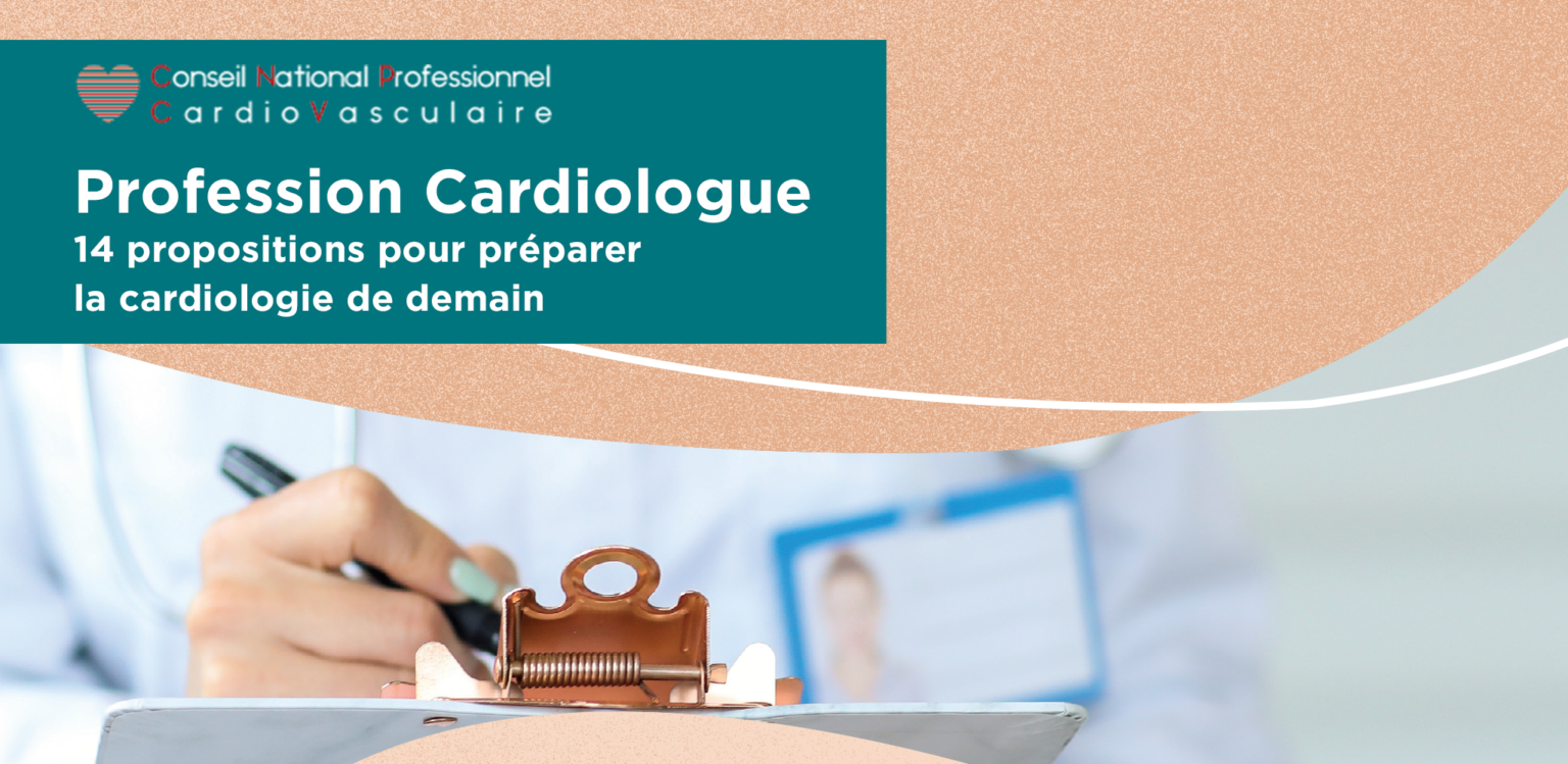 Profession cardiologue les cardiologues se mobilisent pour préparer
